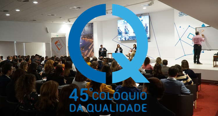 45º Colóquio da Qualidade da APQ